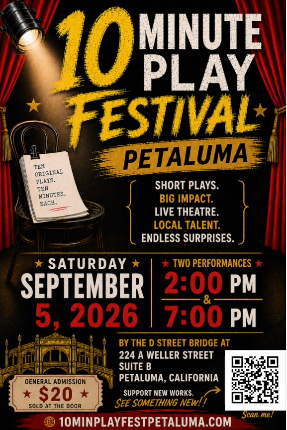 My Play In 10 Minute Play Festival Petaluma!